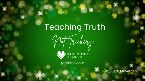 From Santa to Leprechauns: Teaching Truth Not Trickery